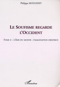 LE SOUFISME REGARDE L'OCCIDENT