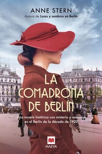 La comadrona de Berlín - Una novela histórica con misterio y romance en Berlín, años 1920