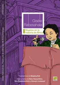 Gisèle Rabesahala. Paseo por la colina real de Ambohimanga.