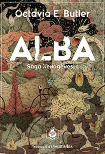 Alba - Saga Xenogènesi I