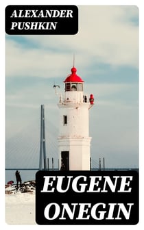 Eugene Onegin - Must Read Classics