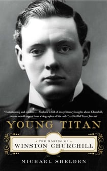 Young Titan - The Making of Winston Churchill