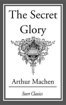 The Secret Glory
