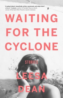 Waiting for the Cyclone - Stories