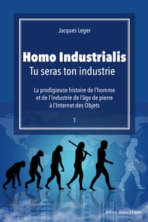 Homo Industrialis - Tu seras ton industrie