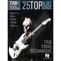 25 top blues songs - tab. tone. technique. guitare