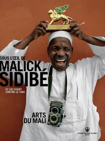 Sous l'oeil de Malick Sidibe et un chant contre le sida