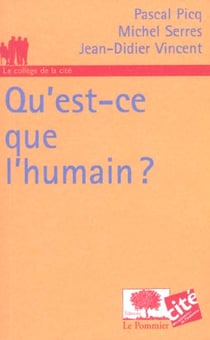 Qu'est ce que l'humain ?