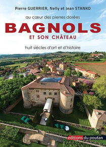 Bagnols et son château
