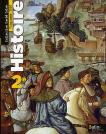 Histoire - 2nde - livre de l'élève - programme 2010