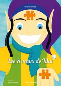 LES 8 VOEUX DE TILUI