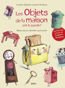 Les objets de la maison ont la parole