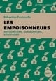 Les empoisonneurs - antisémitisme, islamophobie, xénophobie