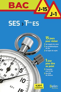 BAC J-15 J-1 : SES - terminale ES (édition 2017)