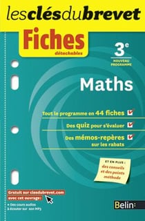 LES CLES DU BREVET : maths - 3ème - fiches