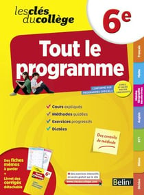 LES CLES DU COLLEGE : tout en un - 6ème