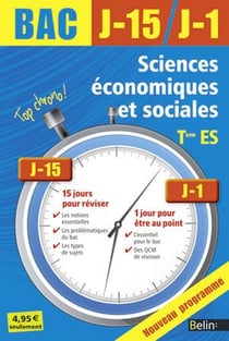 BAC J-15 J-1 : SES - Terminale ES (édition 2013)
