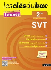 LES CLES DU BAC : tout pour réussir l'année - SVT - 2nde