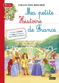 Ma petite histoire de France !