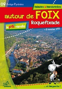 Le pti' rando - autour de foix - roquefixade