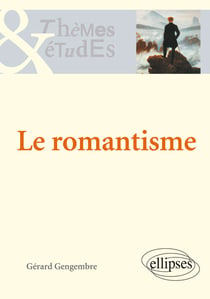 Le romantisme (2e édition)