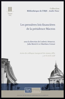 Les premieres lois financieres de la presidence macron