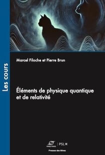 Éléments de physique quantique et de relativité
