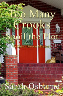 Too Many Crooks Spoil the Plot - Ditie Brown Mysteries, #1