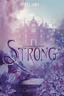 Strong - La chambre noire - Strong