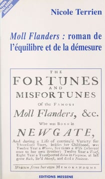 «Moll Flanders» : Roman de l'équilibre et de la démesure