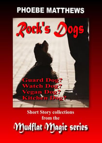 Rock's Dogs - Mudflat Magic, #10