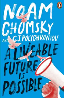 A Liveable Future is Possible - Inspiring insights into the most pressing issues of our time