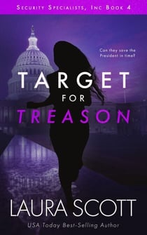 Target for Treason - Security Specialists, Inc., #4