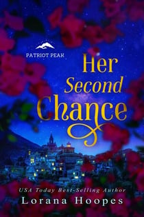 Her Second Chance - Patriot Peak, #1