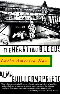 The Heart That Bleeds - Latin America Now