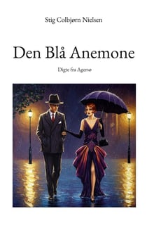 Den Blå Anemone - Digte fra Agersø