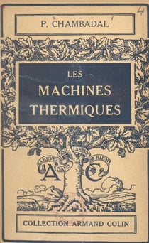 Les machines thermiques - Avec 70 figures