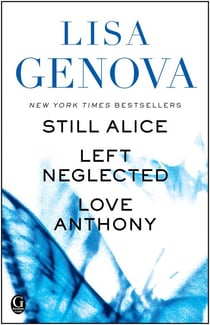 Lisa Genova eBox Set - Still Alice, Left Neglected, and Love Anthony