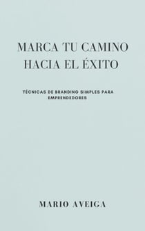 Marca tu camino al éxito