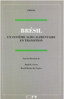 Brésil: un système agro-alimentaire en transition