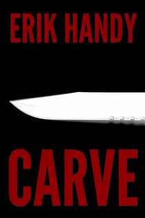 Carve - Bad Boogeymen, #3