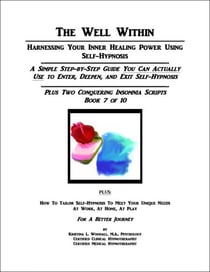 The Well Within -- Self-Hypnosis for Conquering Insomnia