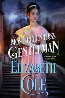 A Most Relentless Gentleman - Secrets of the Zodiac, #7