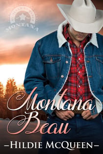 Montana Beau - Montana Cowboys, #3