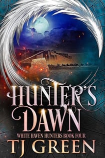 Hunter's Dawn - White Haven Hunters, #4
