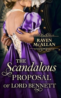 The Scandalous Proposal Of Lord Bennett