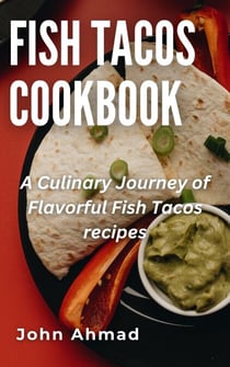 Fish Tacos Cookbook