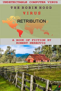 The Robin Hood Virus - Retribution - The Robin Hood Virus, #4