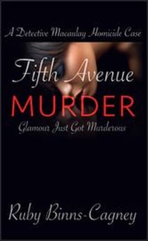 Fifth Avenue Murder - A Detective Macaulay Homicide Case, #4