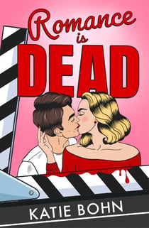 Romance Is Dead - spice and thrills in this sexy, he-falls-first, romance murder mystery mash-up
